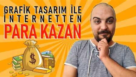 Grafik Tasarımı İle İnternetten Para Kazanma Yöntemleri