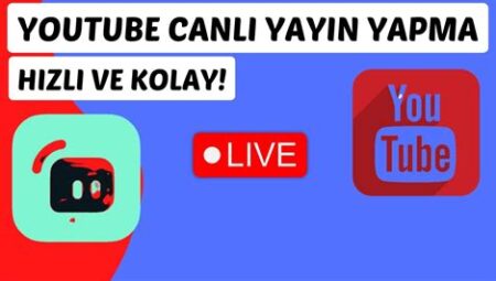 YouTube Canlı Yayın Yapma ve Yönetme İpuçları